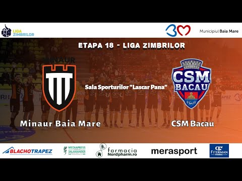 Minaur Baia Mare - CSM Bacau | Etapa 18 - Liga Zimbrilor - handbal masculin