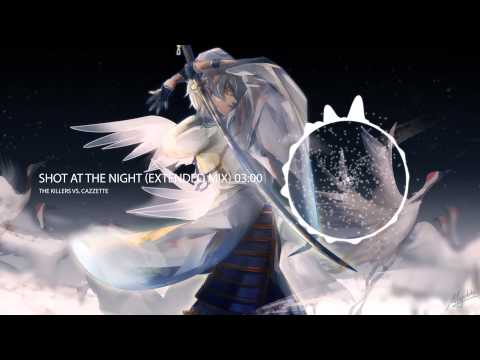 The Killers vs. Cazzette - Shot at the Night (Extended Mix) [Leuchten Music]