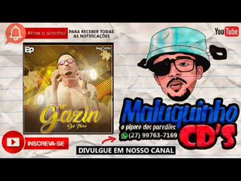 EP MC GAZIN DA 13 PRA PAREDÃO