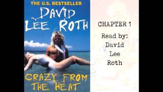 DLR READS- Chapter 1 of Crazy From the Heat