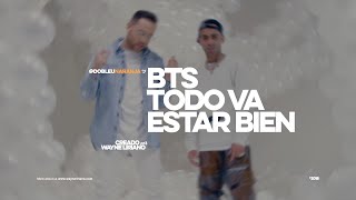 Mark B ft. Arcangel - Todo Va Estar Bien | BTS
