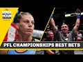 Parlay Pals Break Down Best Bets for PFL 2022 Championship - MMA Fighting