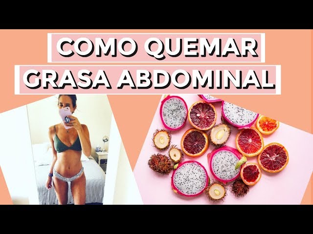Quemar grasa abdominal // TIPS