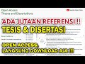 ADA JUTAAN TESIS DISERTASI OPEN ACCESS DOWNLOAD AJA ️