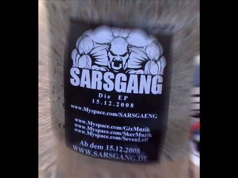 SARSGANG...OUTRO (SKER & LEIF) [WWW.SARSGANG.DE]