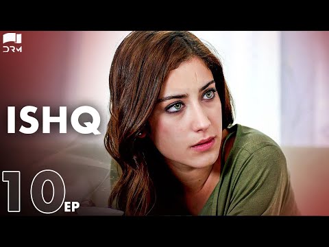 ISHQ - Episode 10 | Turkish Drama | Hazal Kaya, Hakan Kurtaş | Urdu Dubbing | RD1Y