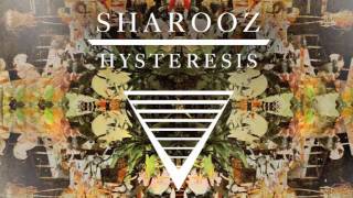 Sharooz - Hysteresis (Original mix)