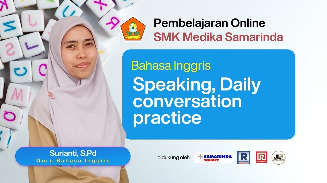 PEMBELAJARAN ONLINE-SMK MEDIKA-RAMAYANA SMD SQUARE "PEMBELAJARAN OLINE  BERSAMA SURIANTI, S.Pd.