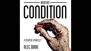 Condition: A Medical Miracle? Full audiobook