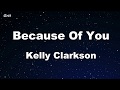 Karaoke Because Of You Kelly Clarkson No Guide Melody Instrumental