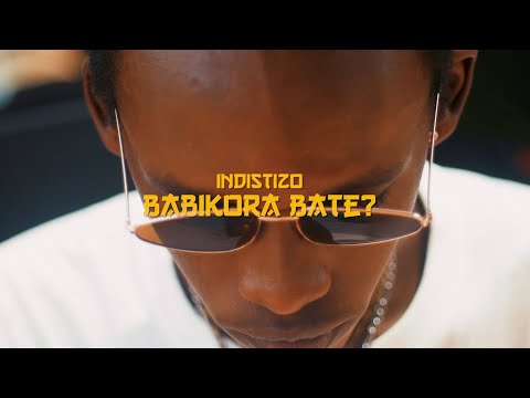 Yassin Indistizo - Babikora Bate  (Official Video)