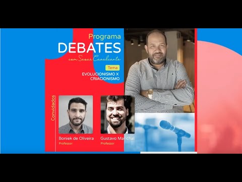 PROGRAMA DEBATES - EVOLUCIONISMO X  CRIACIONISMO?