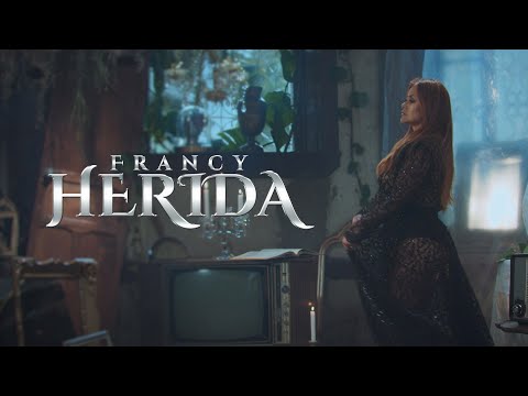 Francy - Herida (Video Oficial)