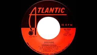 1971 HITS ARCHIVE: Marianne - Stephen Stills (mono 45)
