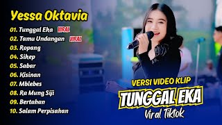 Download lagu Yessa Oktavia - TUNGGAL EKA - TAMU UNDANGAN - ROPANG || FULL ALBUM DANGDUT KOPLO mp3 Download lagu Yessa Oktavia - TUNGGAL EKA - TAMU UNDANGAN - ROPANG || FULL ALBUM DANGDUT KOPLO mp3