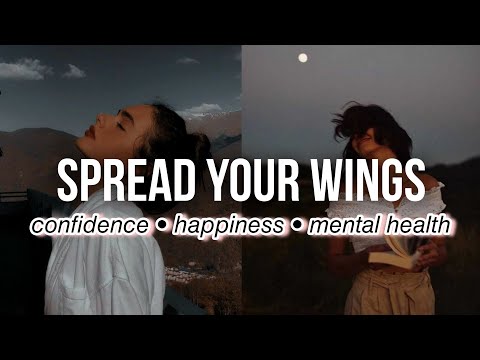 ༊ᵕspread your wings☆ﾟMENTAL HEALTH SUBLIMINAL: confidence, happiness, self-love combo