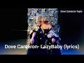 Dove Cameron- LazyBaby (lyrics)