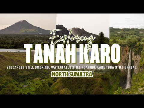 Exploring the Karo Highlands: Smoking Sinabung, Epic Sipiso-piso & Unreal Lake Toba