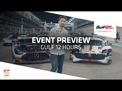 PREVIEW | Gulf 12 Hours / IGTC