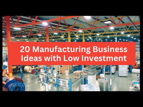 , title : '20 Manufacturing Business Ideas to Start a Business With Low Investment'