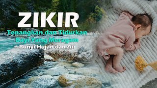 Download lagu Zikir Tenangkan dan Tidurkan Bayi Bunyi Hujan dan Air mp3 Download lagu Zikir Tenangkan dan Tidurkan Bayi Bunyi Hujan dan Air mp3