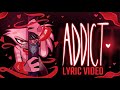 ADDICT (Music Video) - HAZBIN HOTEL LYRICS