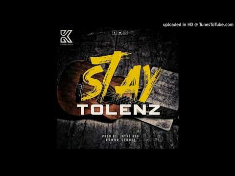Tolenz - Stay (2020) Prod By Jayme Jux [PNG Music]