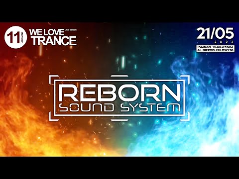 Reborn Sound System LIVE @ WLT CE 042 - 11th B-Day with Billy Gillies (21-05-2022 - 2 Progi - Poznan