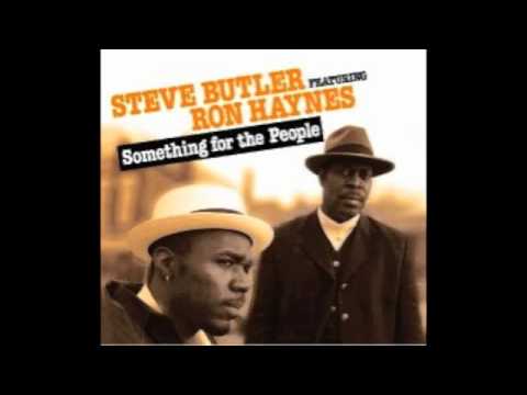 Steve Butler feat Ron Haynes - Change