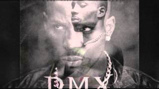 DMX - I can feel it [HQ]