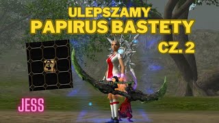 Miniaturka - Ulepszamy papirus Bastety odc. 2 - Valium.pl - Jess