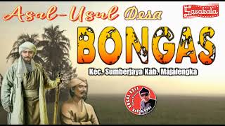 Download lagu Asa Usul Desa BONGAS Kec Sumberjaya Kab Majalengka mp3 Download lagu Asa Usul Desa BONGAS Kec Sumberjaya Kab Majalengka mp3