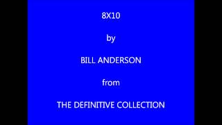 8x10 by Bill Anderson