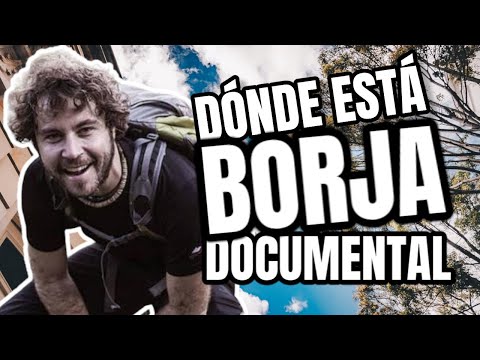 Dónde está Borja? Desaparecido en Colombia 🇪🇦 (Documental)