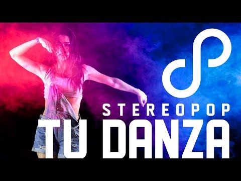 Stereopop | Tu Danza (Video Oficial)