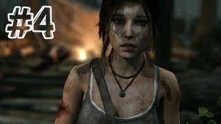 Tomb Raider (2013) - Gameplay Walkthrough Part 4 -