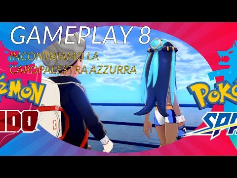 INCONTRIAMO AZZURRA - GAMEPLAY 8 POKEMON SPADA