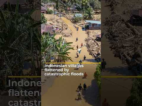 Indonesian villages flattened by catastrophic floods | #ajshorts