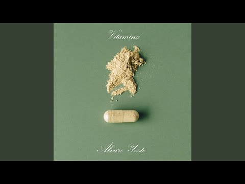 Alvaro Yuste - Vitamina - Misc Originals