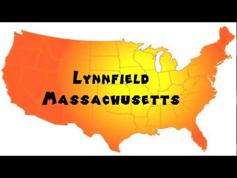 How to Say or Pronounce USA Cities — Lynnfield, Massachusetts
