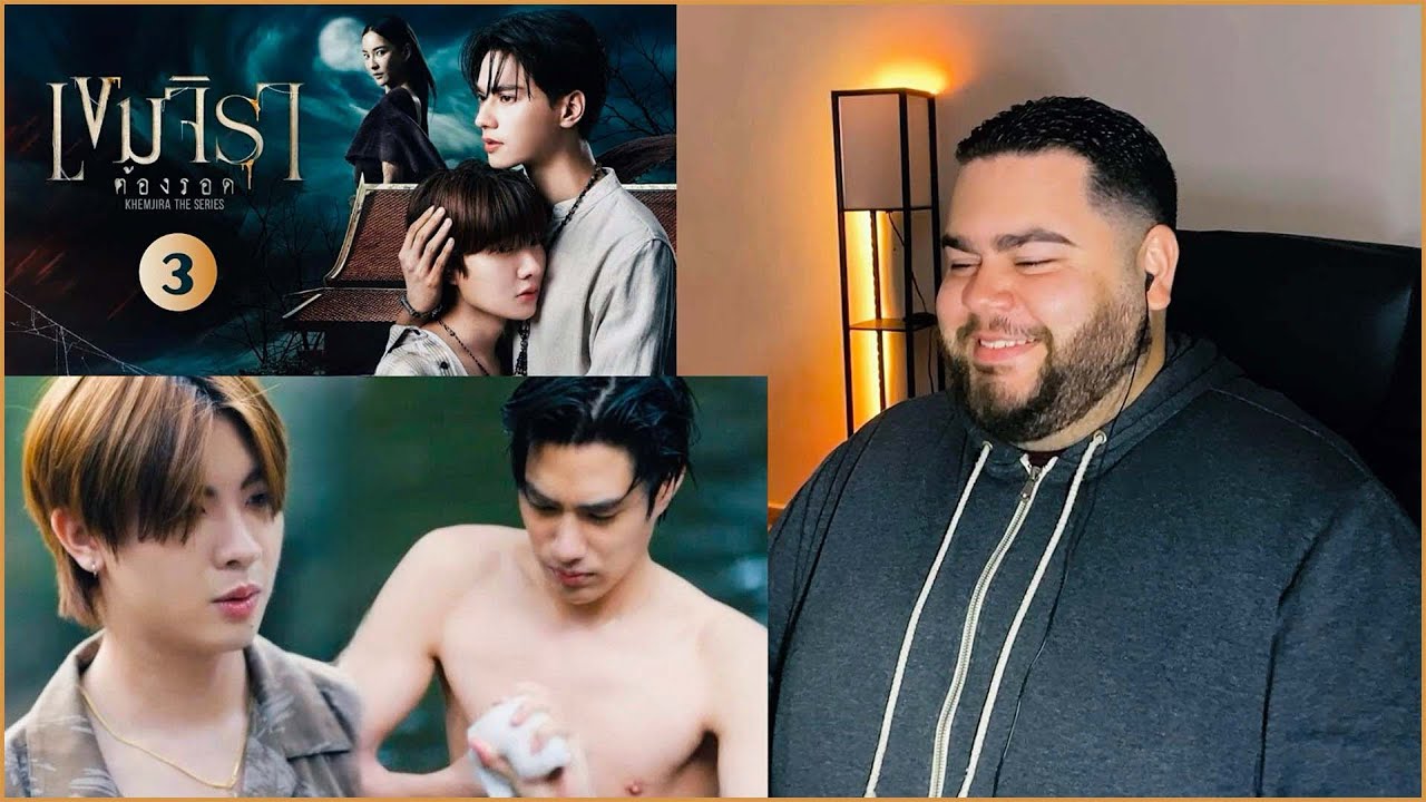 Khemjira The Series เขมจิราต้องรอด - EP.3 | REACTION