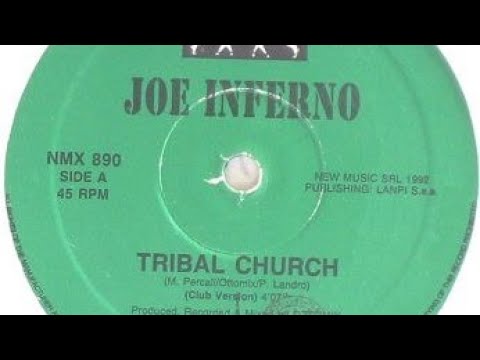 JOE INFERNO - Tribal Church [Other Mix]