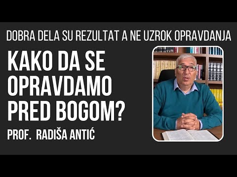 Kako da se opravdamo pred Bogom? Radiša Antić - Vrata Nadanja