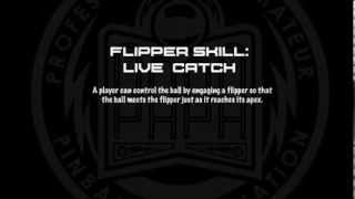 Pinball Flipper Skills - Live catch