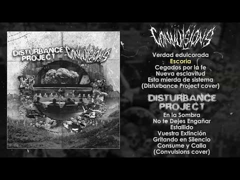 Convulsions / Disturbance Project - split 7" FULL ALBUM (2018 - Grindcore)
