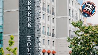 Mia Berre Hotels | İstanbul, Turkey | Hotel Review 🏨