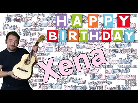 Happy Birthday Xena - Geburtstagslied für Xena - Happy Birthday to You Xena