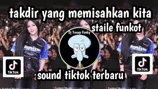 Download lagu DJ FUNKOT TAKDIR MEMISAHKAN DJ TAKDIR YANG MEMISAHKAN KITA DJ VIRAL TIK TOK TERBARU FYP 2026 mp3 Download lagu DJ FUNKOT TAKDIR MEMISAHKAN DJ TAKDIR YANG MEMISAHKAN KITA DJ VIRAL TIK TOK TERBARU FYP 2026 mp3