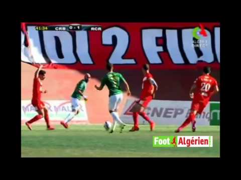 Ligue 1 Algérie (25e journée) : CR Belouizdad 1 - RC  Relizane 1 (les buts de la 1re mi-temps)