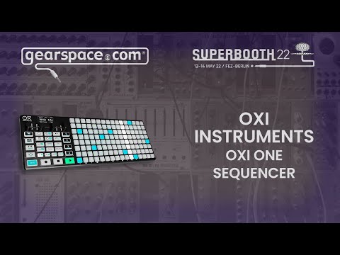 OXI ONE Sequencer/Eurorack patching device - Gearspace @ Superbooth 2022